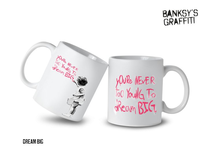 Banksy Ceramic Mug 325ml - Dream Big - Mug from URBAN.ITY at The Prince Webshop